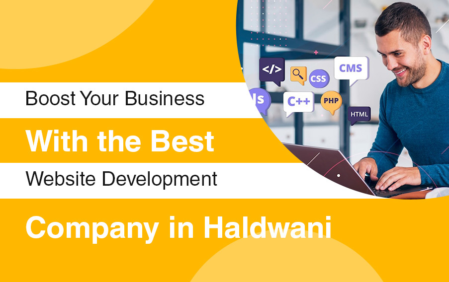 Boost Your Business with the Best Website Development Company in Haldwani