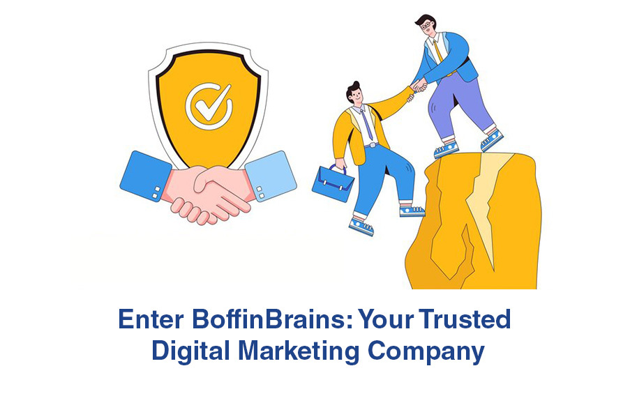 BoffinBrains Trusted Digital Marketing Company