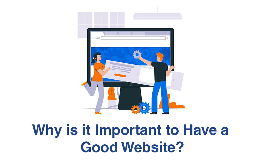 The Benefits of Having a Good Website